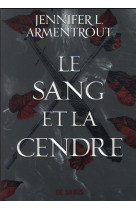 Le sang et la cendre (broché)