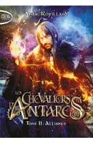 Les chevaliers d-antares - tome 11 alliance