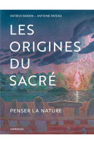 Les origines du sacre