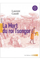 La mort du roi tsongor (prix goncourt des lyceens)