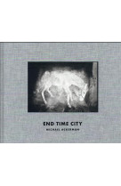 End time city