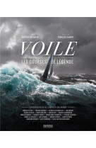 Voile - les courses de legende