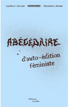 Abecedaire d-auto-edition feministe