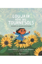 Loujain reve des tournesols