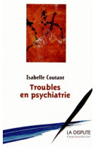 Troubles en psychiatrie