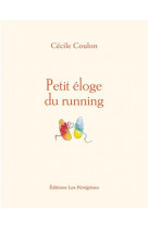 Petit eloge du running