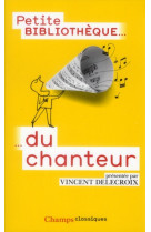 Petite bibliotheque du chanteur