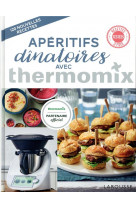 Aperitifs dinatoires avec thermomix