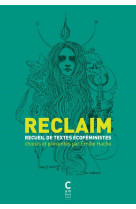 Reclaim - anthologie de textes ecofeministes