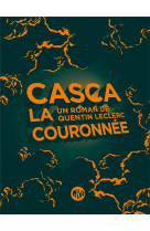 Casca la couronnee