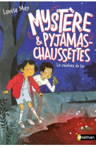 Mystère et pyjamas-chaussettes - tome 3 la créature du lac