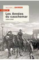 Les annees du cauchemar - 1934-1945