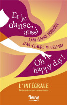 L-integrale - et je danse, aussi / oh happy day !