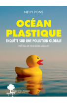 Ocean plastique - enquete sur une pollution globale - illustrations, couleur