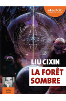 Le probleme a trois corps tome 2 : la foret sombre