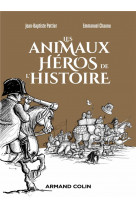 Les animaux heros de l-histoire