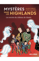 Mysteres dans les highlands (tome 2) - les secrets du chatea