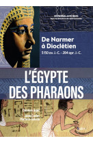 L-egypte des pharaons - de narmer a diocletien 3 150 av. j.-c.-284 apr. j.-c.