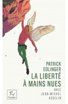 Liberte a mains nues