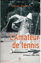 Amateur de tennis