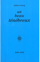 Un beau tenebreux