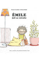 Emile fait sa retraite