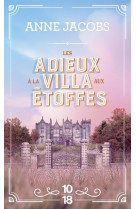 La villa aux etoffes - tome 6 les adieux a la villa aux etoffes