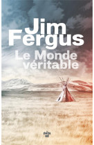 Le monde veritable