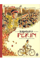 Urban graphic - t01 - robinson a pekin - journal d-un reporter en chine