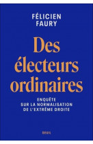 Des électeurs ordinaires