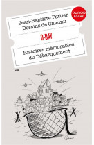 D-day - histoires memorables du debarquement