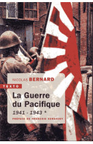 La guerre du pacifique tome 1  -  1941-1943