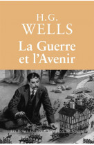 La guerre et l'avenir