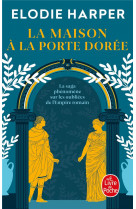 La maison a la porte doree (l-antre des louves, tome 2)