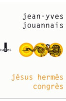 Jesus hermes congres