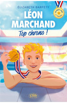 En route vers le podium ! - leon marchand : top chrono ! - top chrono !