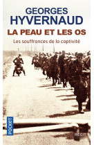 La peau et les os