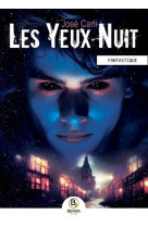 Les yeux nuit