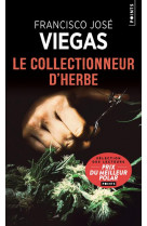 Le collectionneur d'herbe - une enquete de l'inspecteur jaime ramos