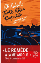 Tante alice enquete tome 1 : le bonheur est dans le crime