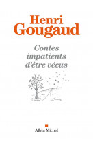 Contes impatients d'être vécus