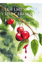 Le temps des cerises