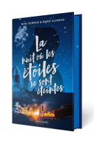 La nuit ou les etoiles se sont eteintes tome 1