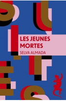 Les jeunes mortes