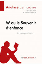 W ou le souvenir d'enfance de georges perec