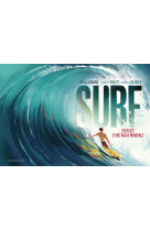 Surf - l-odyssee d-une vague mondiale