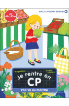 Je rentre en cp - t26 - mia va au marche