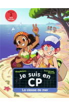 Je suis en cp - t09 - la classe de mer - niveau 3