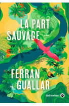 La part sauvage