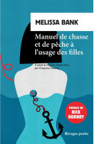 Manuel de chasse et de peche a l-usage des filles